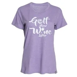 Stroke Play Golf Apparel Golf Now, Wine Later Women's T-Shirt -golf clubs Shop Golf Now Purple